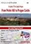 Prague Tourist Guide - From Petrin Hill to Prague Castle
