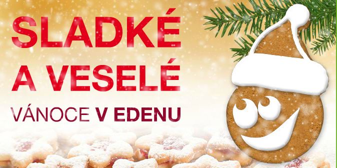 Sladké a veselé v Centru Eden