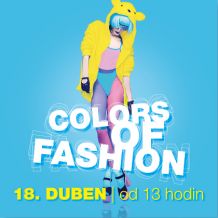 Colors of fashion v Metropoli Zličín