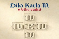 Dílo Karla IV. v běhu staletí