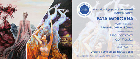 Výstava „Fata morgana“ akad.mal. Júlia a Igor Piačka